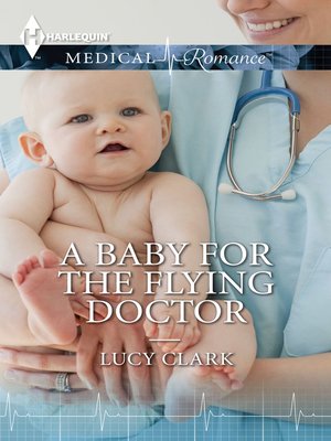 cover image of A Baby for the Flying Doctor